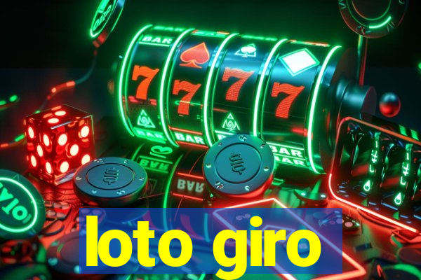 loto giro